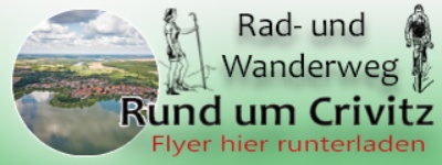 Rad- und Wanderweg Rund um Crivitz Flyer hier herunterladen